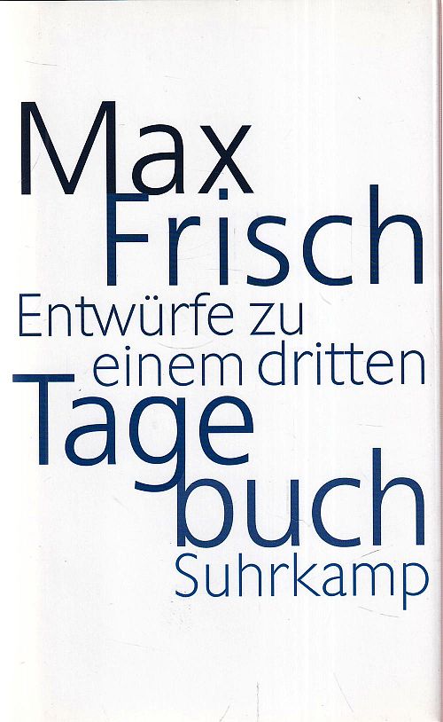 Entwürfe zu einem dritten Tagebuch