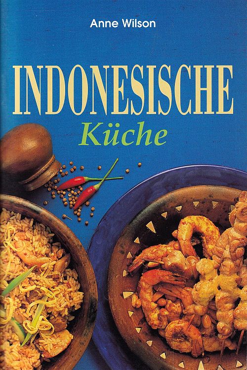 Indonesische Küche