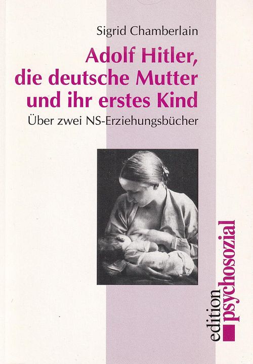 Adolf Hitler -  die deutsche Mutter und ihr erstes Kind