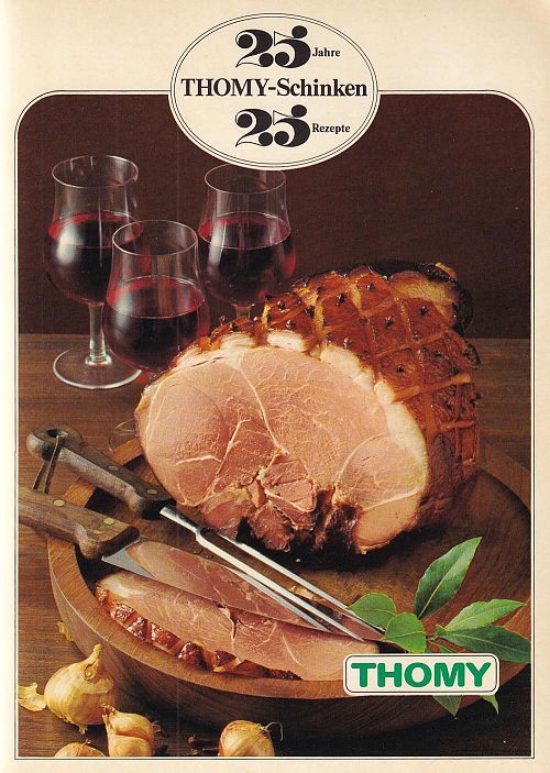 25 Jahre Thomy-Schinken