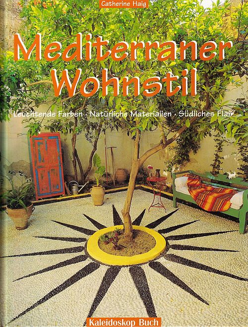 Mediterraner Wohnstil