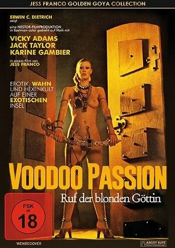 Voodoo Passion - Der Ruf der blonden Göttin [DVD]