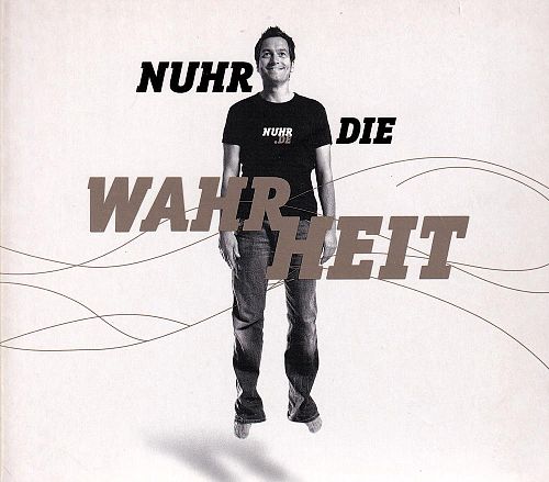 Nuhr die Wahrheit