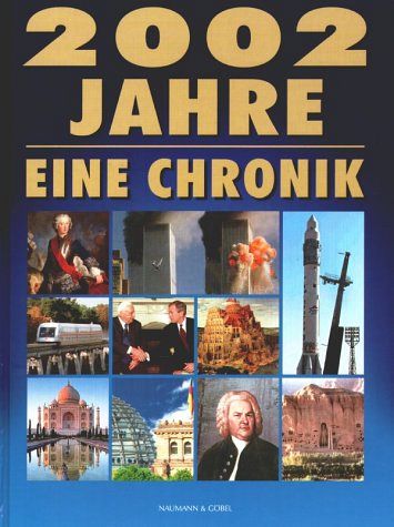 2002 Jahre - Eine Chronik