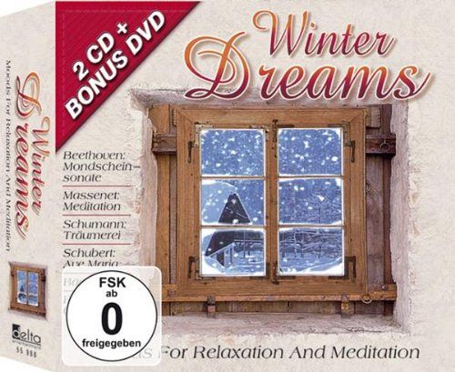 Winter Dreams - Moods for Relaxation an Meditation [CD]