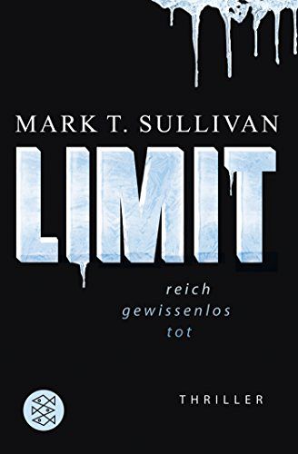 Limit: reich - gewissenlos - tot