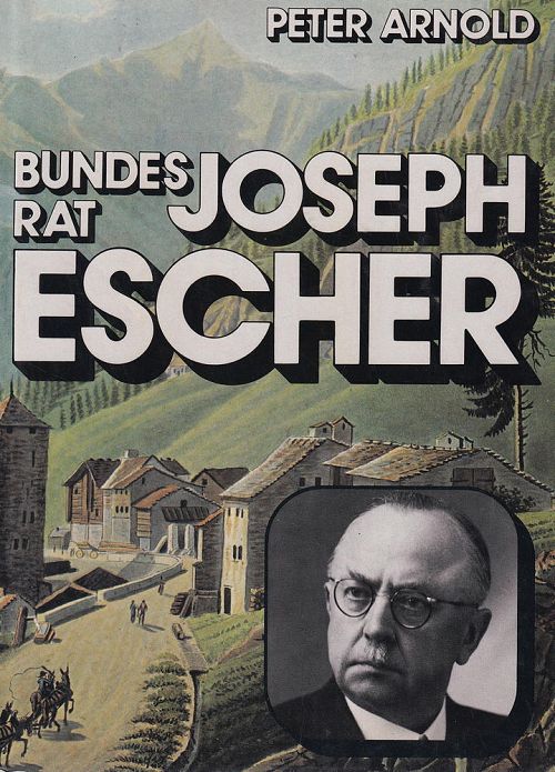Bundesrat Joseph Escher