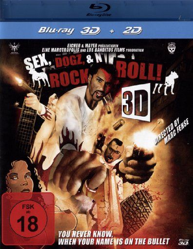 Sex, Dogz and Rock n Roll [Blu-ray 3D]