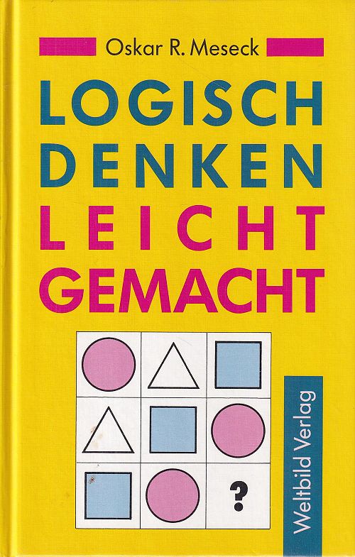 Logisch denken leicht gemacht