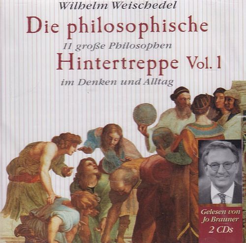 Die philosophische Hintertreppe Vol. 1