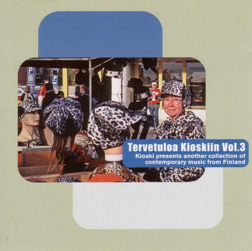 Tervetuloa Kioskiin Vol. 3 [CD]