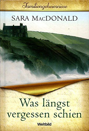 Was längst vergessen schien