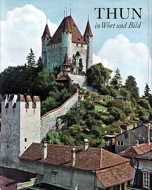 Thun in Wort und Bild