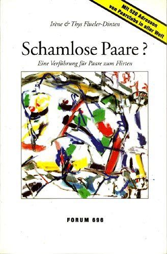 Schamlose Paare? Eine Verführung für Paare zum Flirten