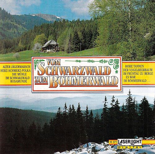 Vom Schwarzwald Zum Böhmerwald [CD]