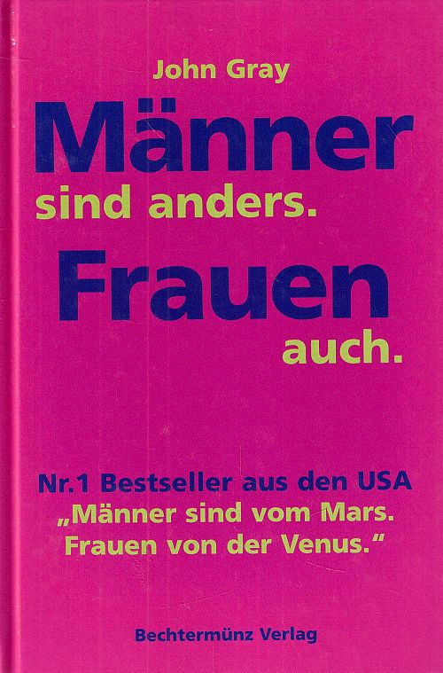 Männer sind anders, Frauen auch