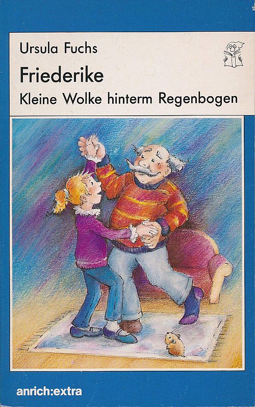 Friederike - Kleine Wolke unterm Regenbogen