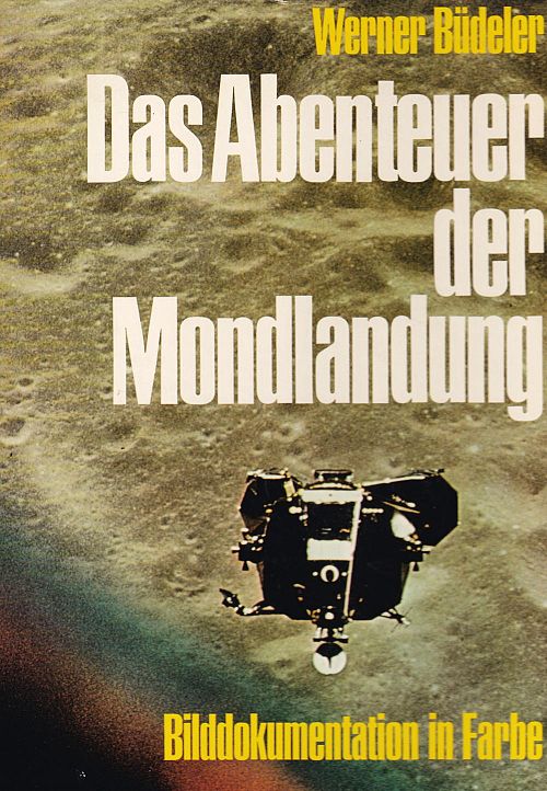 Das Abenteuer der Mondlandung