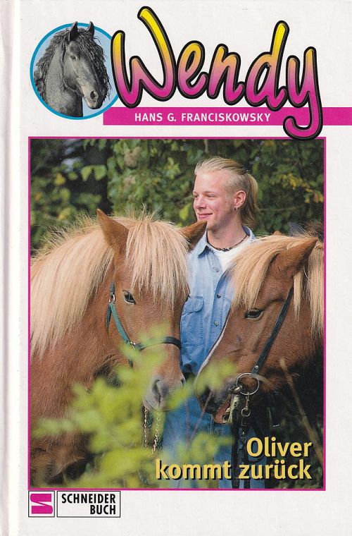 Wendy - Oliver kommt zurück