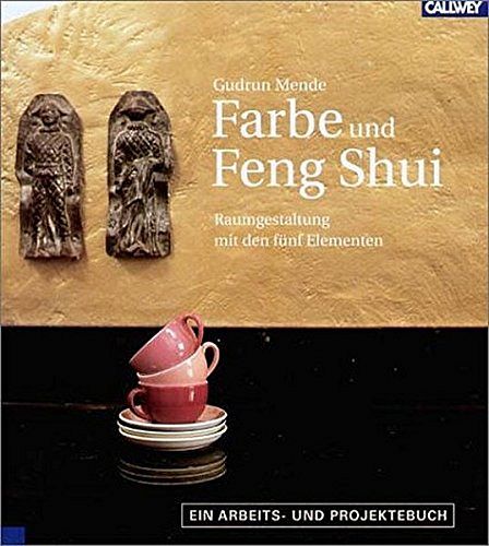 Farbe und Feng Shui