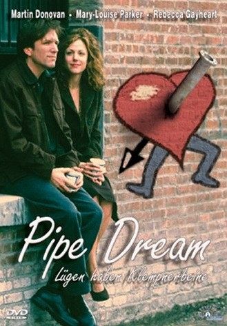 Pipe Dream - Lügen haben Klempnerbeine [DVD]