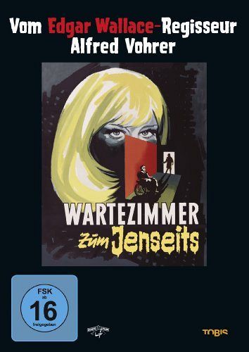 Edgar Wallace - Wartezimmer zum Jenseits [DVD]