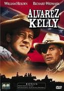 Alvarez Kelly [DVD]
