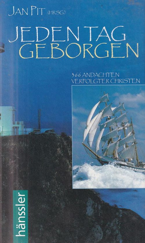 Jeden Tag geborgen