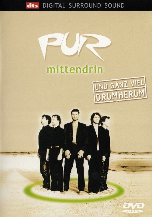 Pur - Mittendrin und ganz viel drumher [DVD]