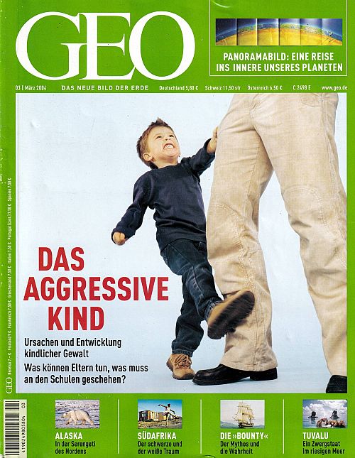 GEO - Das neue Bild der Erde - Nr. 3/2004