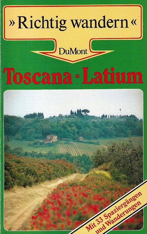 Toscana  und Latium - Richtig wandern