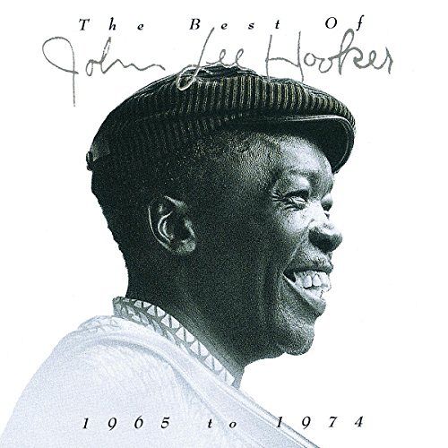The Best of John Lee Hooker - 1965 to 1974) [CD]