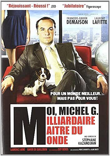 Moi, Michel G., milliardaire, maître du monde [DVD]