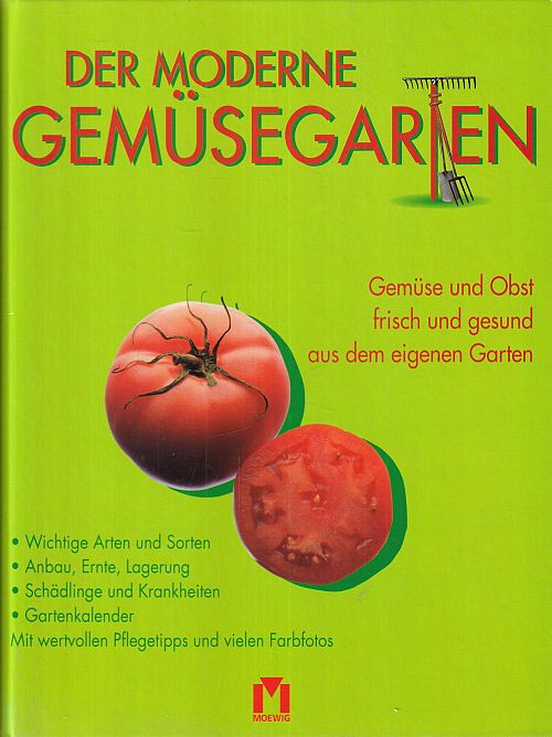 Der moderne Gemüsegarten