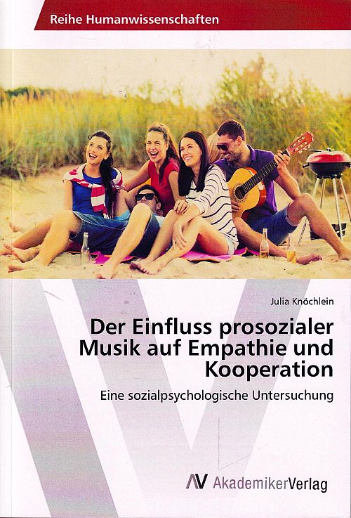 Der Einfluss prosozialer Musik auf Empathie und Kooperation