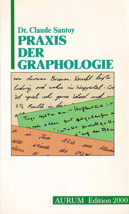 Praxis der Graphologie