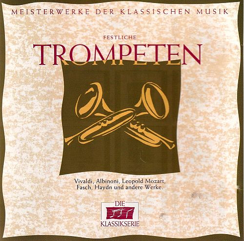 Festliche Trompeten [CD]