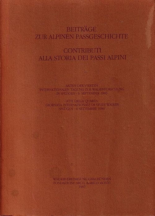 Beiträge zur alpinen Passgeschichte