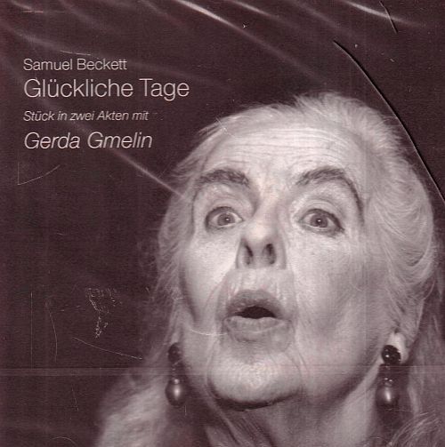 Glückliche Tage - Stück in zwei Akten