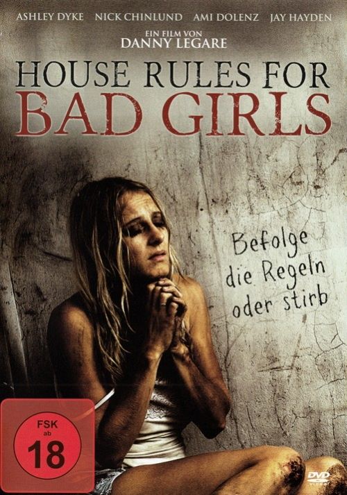 House rules for bad girls [DVD]