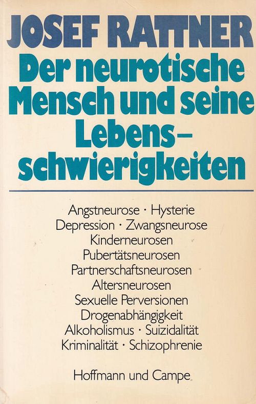 Der neurotische Mensch und seine Lebensschwierigkeiten