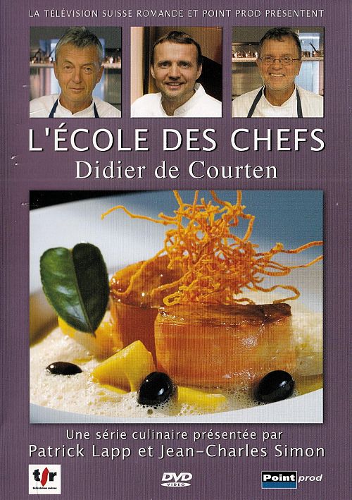 L'école des Chefs - Didier de Courten [DVD]