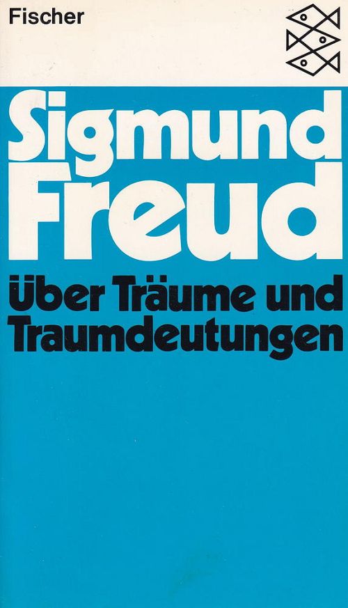 Über Träume und Traumdeutungen