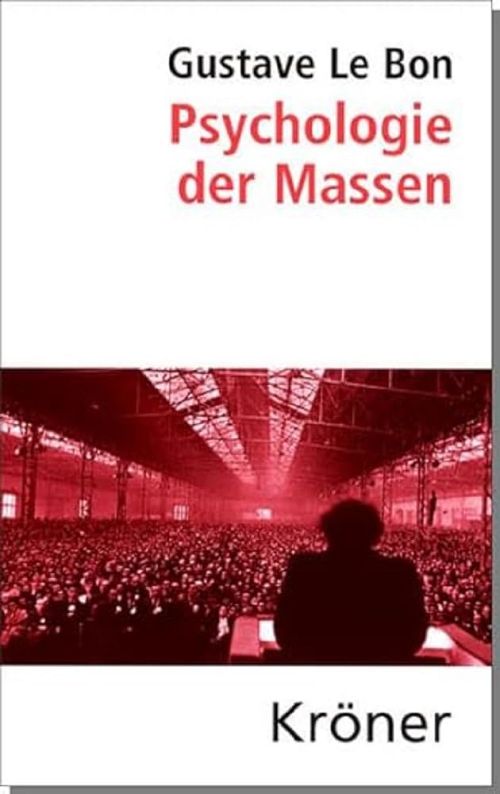Psychologie der Massen