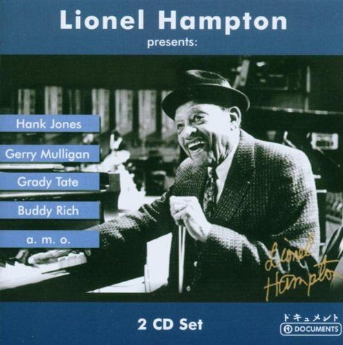 Lionel Hampton presents: [CD]