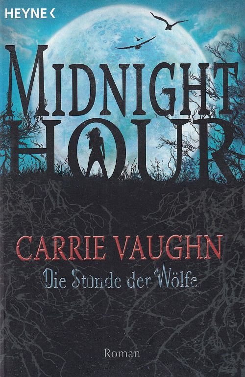 Midnight Hour - Die Stunde der Wölfe