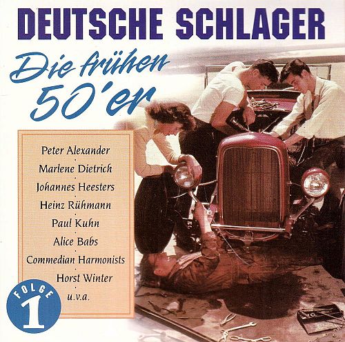 Deutsche Schlager - Die Frühen 50'er  [CD]