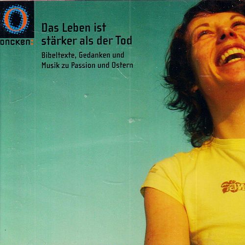 Das Leben ist stärker als der Tod