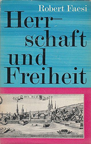 Herrschaft und Freiheit