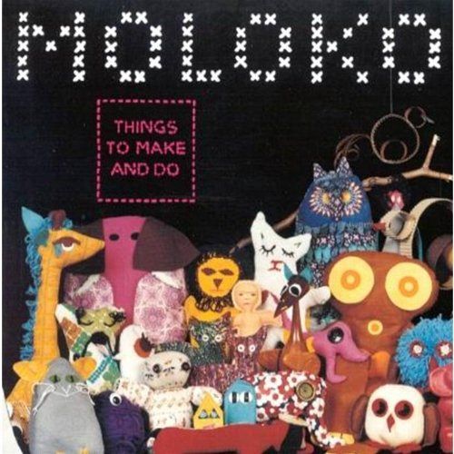 Things to Make and Do [CD]
